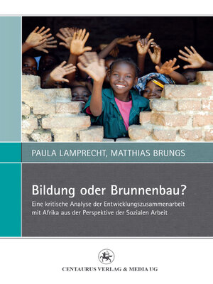 cover image of Bildung oder Brunnenbau?